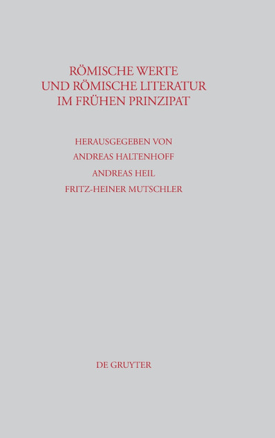 Römische Werte und römische Literatur im frühen Prinzipat