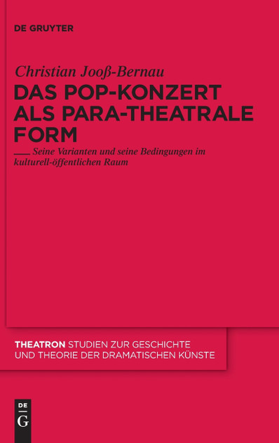Das Pop-Konzert als para-theatrale Form