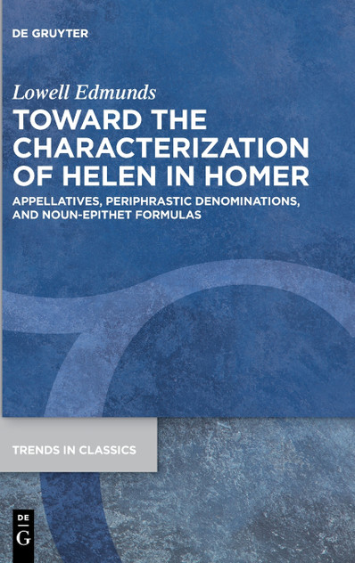 Toward the Characterization of Helen in Homer