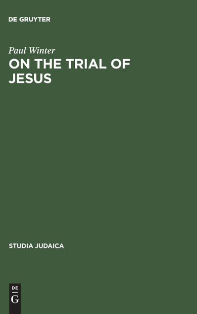 On the Trial of Jesus