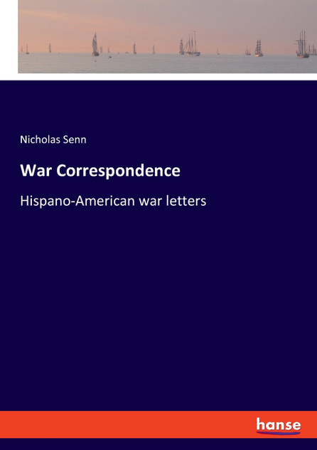 War Correspondence War Correspondence