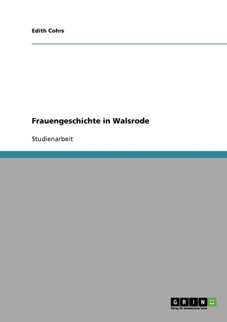 Frauengeschichte in Walsrode Frauengeschichte in Walsrode