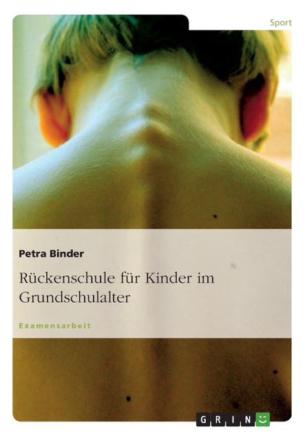 Rückenschule für Kinder im Grundschulalter Rückenschule für Kinder im Grundschulalter