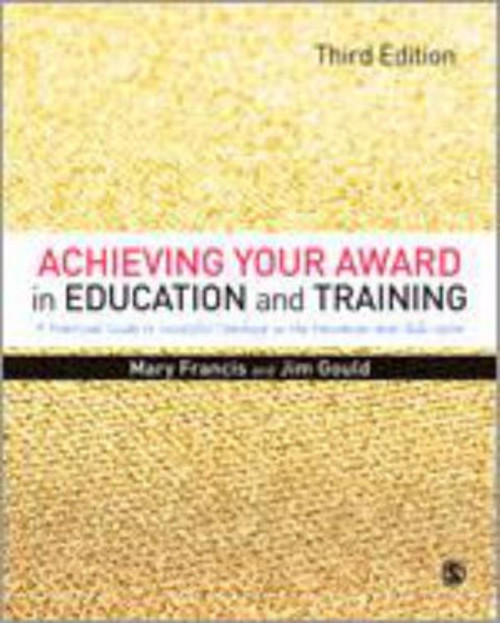 Achieving Your Award in Education and Training Achieving Your Award in Education and Training