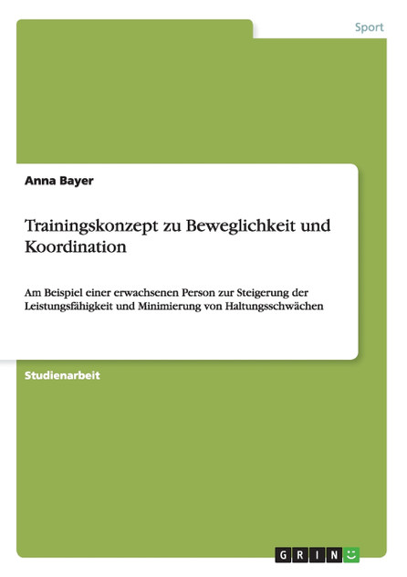 Trainingskonzept zu Beweglichkeit  und Koordination