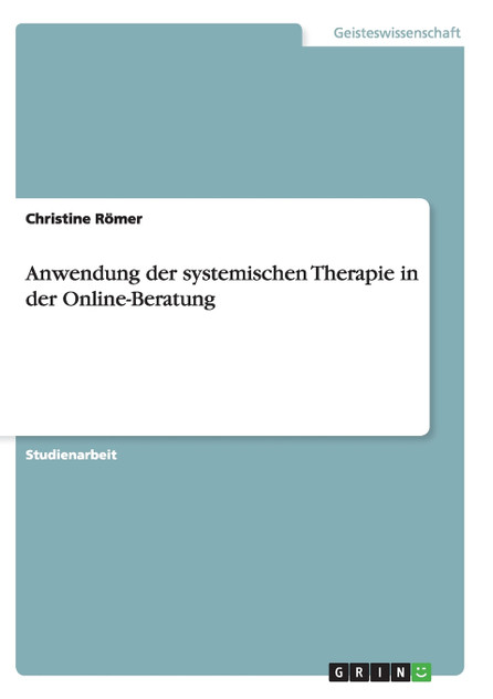 Anwendung der systemischen Therapie in der Online-Beratung