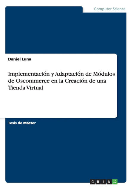 Implementación y Adaptación de Módulos de Oscommerce en la Creación de una Tienda Virtual
