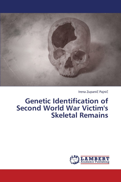 Genetic Identification of Second World War Victim's Skeletal Remains