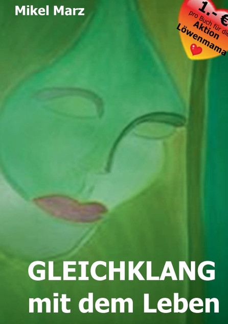 Gleichklang mit dem Leben Gleichklang mit dem Leben