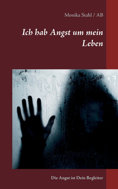 Ich hab Angst um mein Leben Ich hab Angst um mein Leben