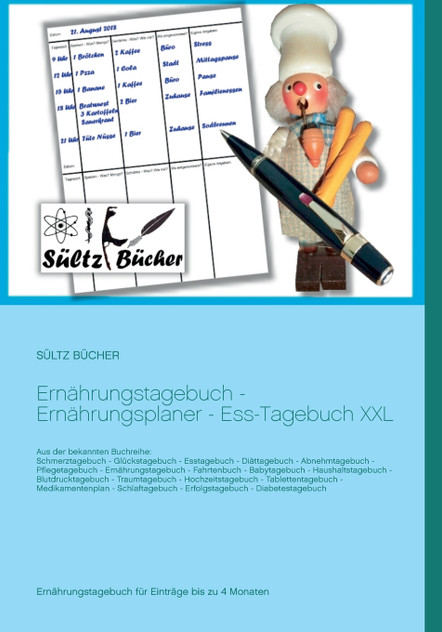 Ernährungstagebuch - Ernährungsplaner - Ess-Tagebuch XXL Ernährungstagebuch - Ernährungsplaner - Ess-Tagebuch XXL