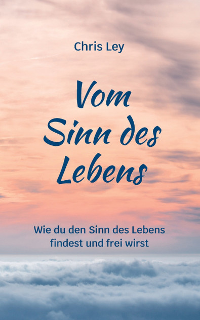 Vom Sinn des Lebens Vom Sinn des Lebens