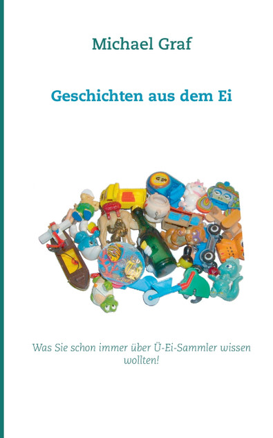 Geschichten aus dem Ei Geschichten aus dem Ei