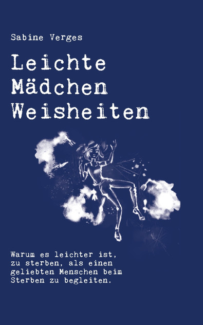 Leichte Mädchen Weisheiten