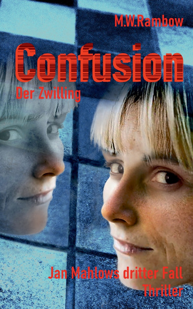 Confusion - Der Zwilling Confusion - Der Zwilling