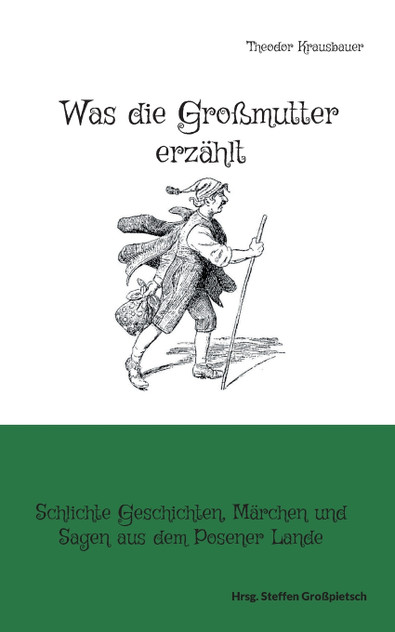 Was die Großmutter erzählt Was die Großmutter erzählt