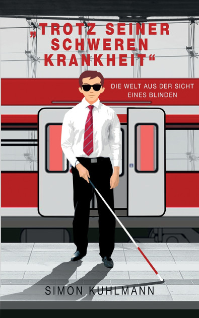 "Trotz seiner schweren Krankheit"