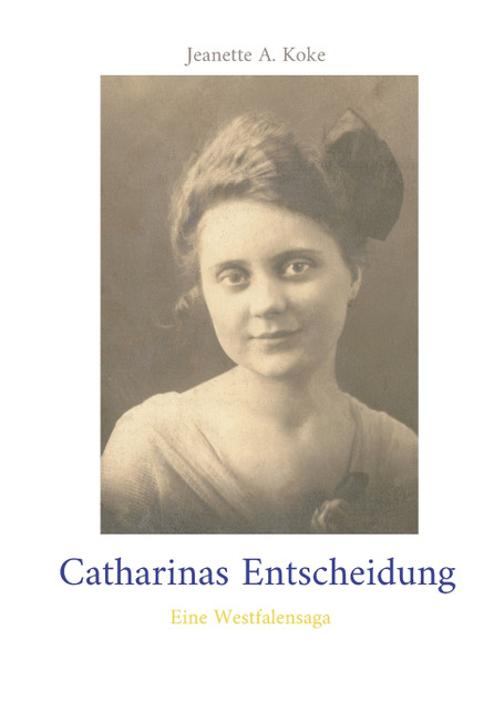 Catharinas Entscheidung Catharinas Entscheidung