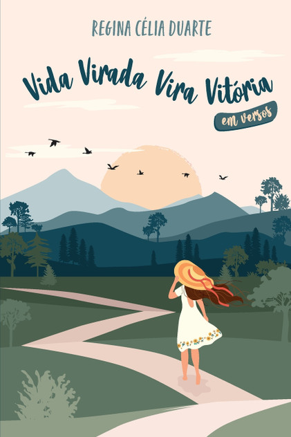 Vida Virada Vira Vitória em Versos Vida Virada Vira Vitória em Versos