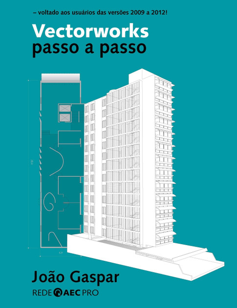 Vectorworks passo a passo Vectorworks passo a passo