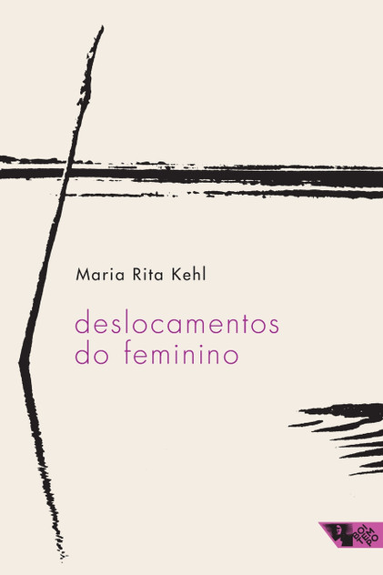Deslocamentos do feminino Deslocamentos do feminino