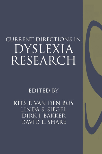 Current Directions in Dyslexia Research Current Directions in Dyslexia Research