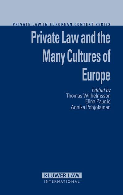 Private Law and Cultures of Europe (Private Law in European Context Series)