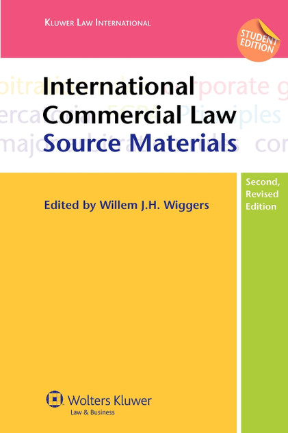 International Commercial Law, Source Materials 2nd Edition International Commercial Law, Source Materials 2nd Edition
