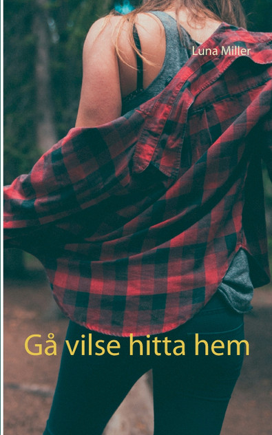 Gå vilse hitta hem Gå vilse hitta hem