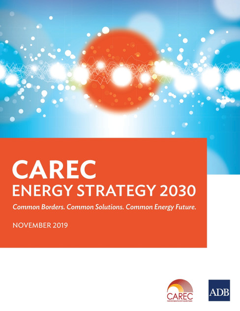 CAREC Energy Strategy 2030 CAREC Energy Strategy 2030
