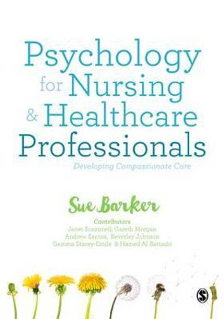 Psychology for Nursing and Healthcare Professionals Psychology for Nursing and Healthcare Professionals