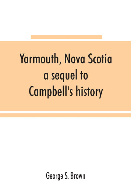 Yarmouth, Nova Scotia Yarmouth, Nova Scotia
