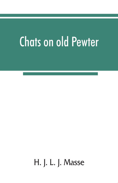 Chats on old pewter Chats on old pewter