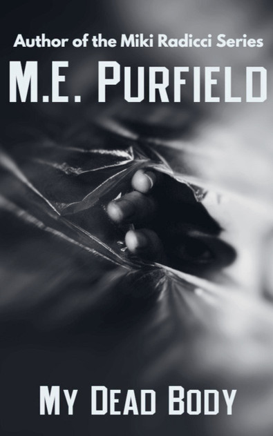 My Dead Body