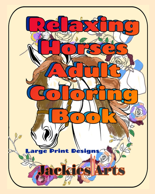 Relaxing Horses Adult Coloring Book Relaxing Horses Adult Coloring Book
