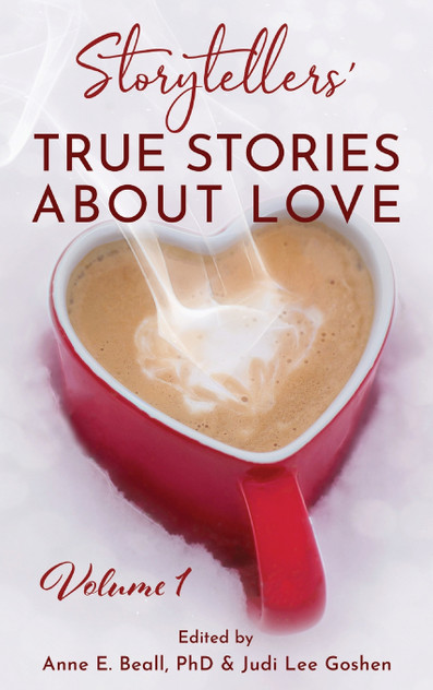 Storytellers' True Stories About Love Vol 1 Storytellers' True Stories About Love Vol 1