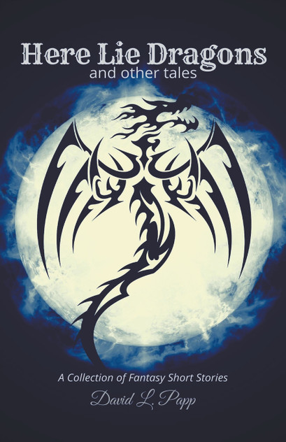 Here Lie Dragons Here Lie Dragons