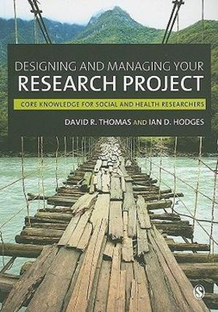 Designing and Managing Your Research Project Designing and Managing Your Research Project