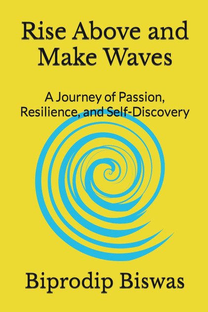 Rise Above and Make Waves Rise Above and Make Waves