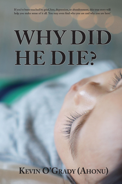 Why Did He Die? Why Did He Die?