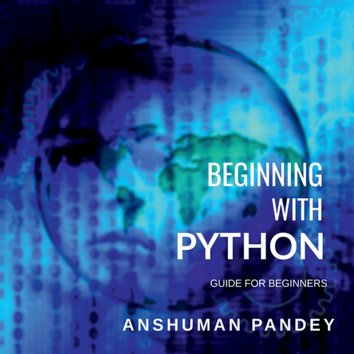 BEGINNING WITH PYTHON