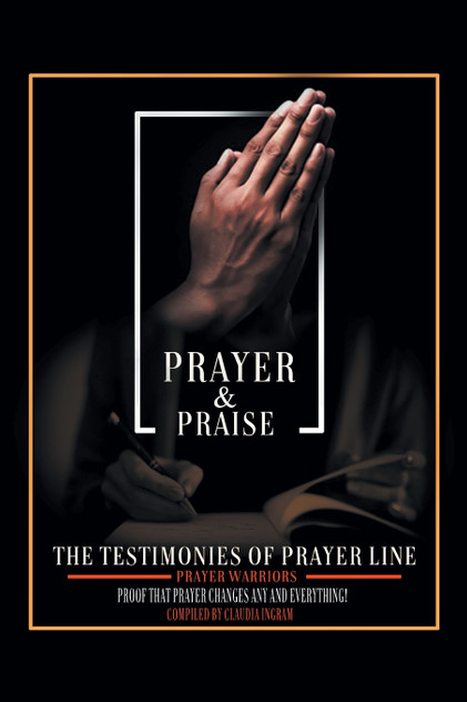 Prayer and Praise Prayer and Praise