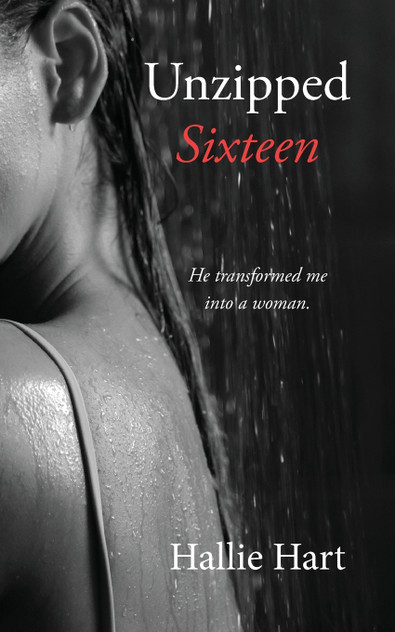 Unzipped Sixteen Unzipped Sixteen