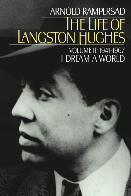 The Life of Langston Hughes, Volume 2 The Life of Langston Hughes, Volume 2