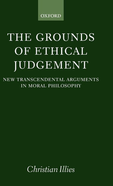 The Grounds of Ethical Judgement The Grounds of Ethical Judgement