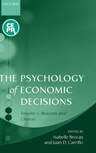 The Psychology of Economic Decisions Volume 2 The Psychology of Economic Decisions Volume 2