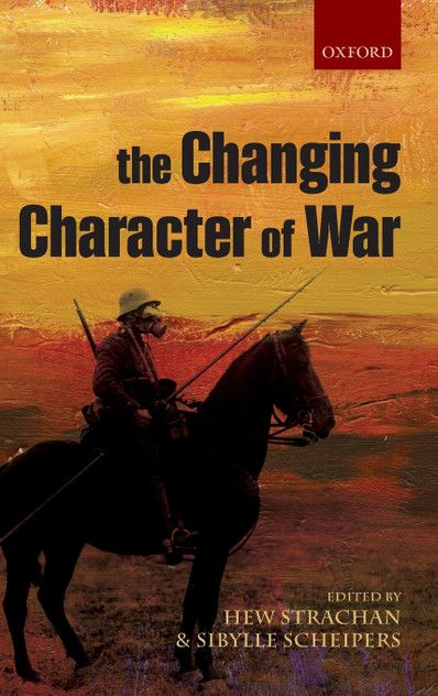 The Changing Character of War The Changing Character of War