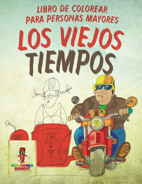 Los Viejos Tiempos