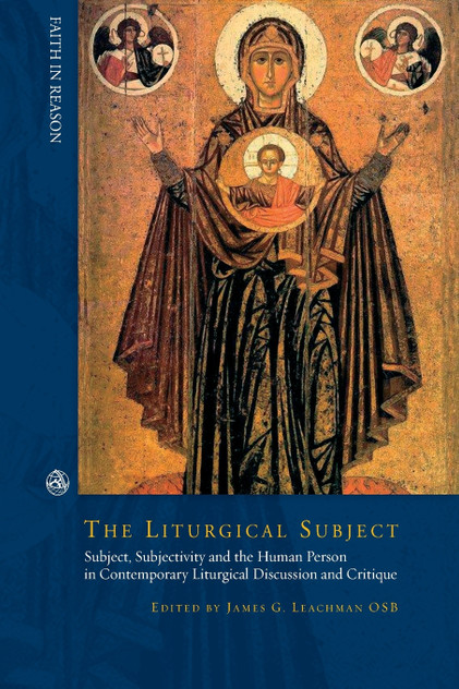 The Liturgical Subject The Liturgical Subject