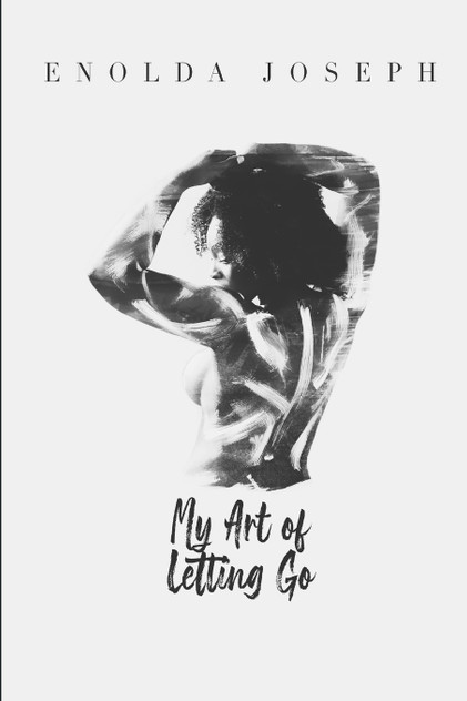 My ART of Letting Go My ART of Letting Go